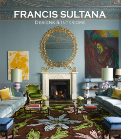 Francis Sultana (Designs & Interiors) by Bronwyn Cosgrave, Yana Peel, Gianluca Longo, Brook Mason, 9780865653641