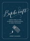 Bitchcraft (Simple Spells for Everyday Annoyances & Sweet Revenge) by Kerry Colburn, 9780358196983