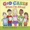 God Cares When I'm Afraid by Stormie Omartian, Shari Warren, 9780736976404
