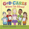 God Cares When I'm Afraid by Stormie Omartian, Shari Warren, 9780736976404