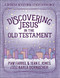Discovering Jesus in the Old Testament (A Creative Devotional Study Experience) by Pam Farrel, Jean E. Jones, Karla Dornacher, 9780736975209