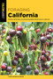 Foraging California (Finding, Identifying, And Preparing Edible Wild Foods In California) - 9781493040896 by Christopher Nyerges, 9781493040896