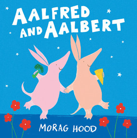 Aalfred and Aalbert by Morag Hood, 9781682631218