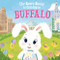 The Easter Bunny Is Coming to Buffalo by Eric James, Mari Lobo, 9781728201214