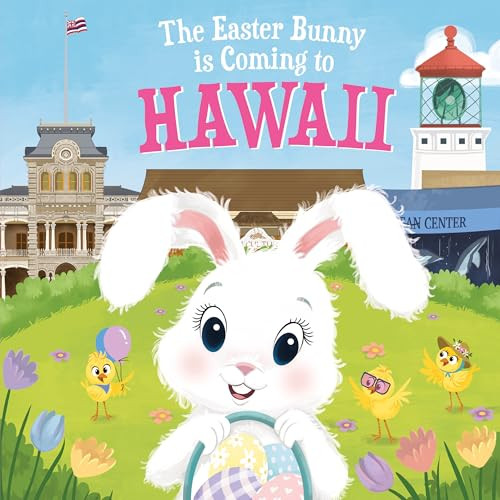 The Easter Bunny Is Coming to Hawaii by Eric James, Mari Lobo, 9781728201344