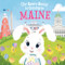 The Easter Bunny Is Coming to Maine by Eric James, Mari Lobo, 9781728201436