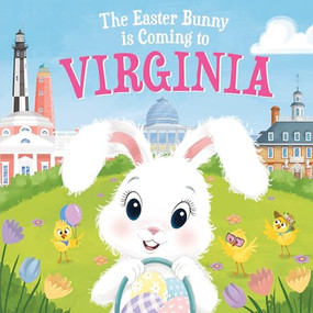 The Easter Bunny Is Coming to Virginia by Eric James, Mari Lobo, 9781728201856