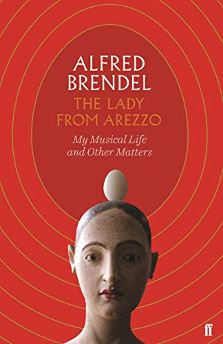 The Lady from Arezzo by Alfred Brendel, 9780571353729