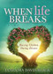 When Life Breaks (Raising Children During Divorce) by Tanzania Davis-Black, 9781642795011