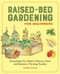 Raised-Bed Gardening for Beginners (Everything You Need to Know to Start and Sustain a Thriving Garden) by Tammy Wylie, 9781641525091