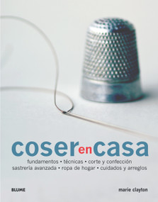 Coser en casa (Spanish Edition) by Marie Clayton, 9788480768429