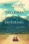Anxious for Nothing (Finding Calm in a Chaotic World) - 9780718074210 by Max Lucado, 9780718074210