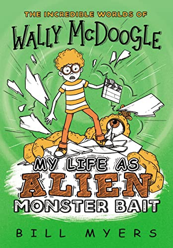 My Life as Alien Monster Bait - 9780785231141 by Bill Myers, 9780785231141