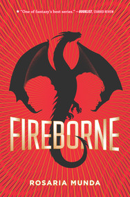 Fireborne by Rosaria Munda, 9780525518211