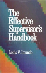 Effective Supervisor's Handbook by Louis Imundo, 9780814478295