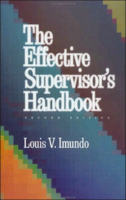 Effective Supervisor's Handbook by Louis Imundo, 9780814478295