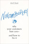 Nincompoopery (Why Your Customers Hate You--and How to Fix It) by John R. Brandt, 9781400213672