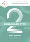 The Enneagram Type 2 (The Supportive Advisor) by Beth McCord, Emily Ley, 9781400215690