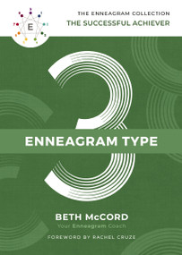 The Enneagram Type 3 (The Successful Achiever) by Beth McCord, Rachel Cruze, 9781400215720