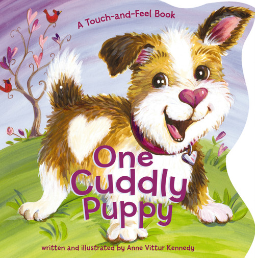 One Cuddly Puppy (A Counting Touch-and-Feel Book for Kids) by Anne Vittur Kennedy, 9781400215942