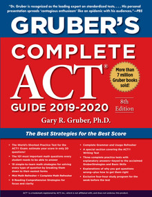 Gruber's Complete ACT Guide 2019-2020 by Gary Gruber, 9781510754201