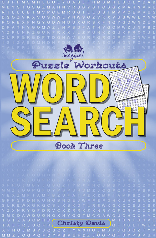 Puzzle Workouts: Word Search (Book Three) by Christy Davis, 9781623540906