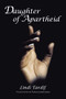 Daughter of Apartheid - 9781400325276 by Lindi Tardif, 9781400325276