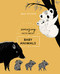 Amazing Facts About Baby Animals (An Illustrated Compendium) by Maja Säfström, 9780399580680