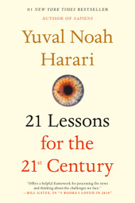 21 Lessons for the 21st Century - 9780525512196 by Yuval Noah Harari, 9780525512196