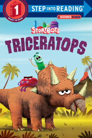 Triceratops (StoryBots) by Storybots, 9780525646136