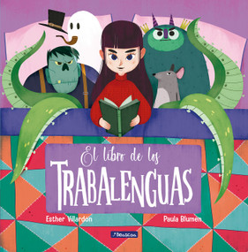 El libro de los trabalenguas / The Tongue Twisters Book (Spanish Edition) by Esther Villardon, 9788448852900