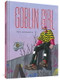 Goblin Girl by Moa Romanova, Melissa Bowers, 9781683962830