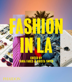 Fashion in LA by Tania Fares, Krista Smith, 9780714879246