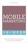 Successful Mobile Marketing in a Week by Nick Smith, 9781473607507