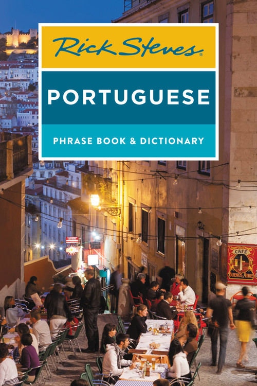 Rick Steves Portuguese Phrase Book and Dictionary by Rick Steves, 9781641711975