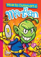 How to Outsmart a Martian by Eric Braun, 9781644660591