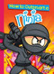 How to Outsmart a Ninja by Eric Braun, 9781644660614