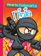 How to Outsmart a Ninja by Eric Braun, 9781644660614