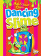 Make Your Own Dancing Slime by Julia Garstecki, Stephanie Derkovitz, 9781644660645
