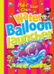 Make Your Own Water Balloon Launcher by Julia Garstecki, Stephanie Derkovitz, 9781644660690