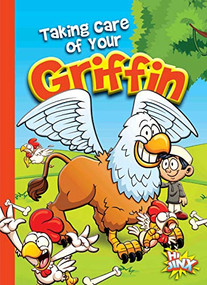 Taking Care of Your Griffin by Eric Braun, 9781644660904