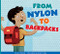 From Nylon to Backpacks by Cari Meister, Albert Pinilla, 9781681524825