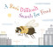 A Bee's Difficult Search for Food by Mary Ellen Klukow, Albert Pinilla, 9781681524894