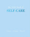 The Little Book of Self-Care (Restore | Recharge | Flourish) by Joanna Gray, 9781787135178