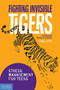 Fighting Invisible Tigers (Stress Management for Teens) by Earl Hipp, 9781631984358