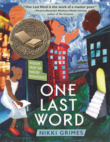 One Last Word (Wisdom from the Harlem Renaissance) - 9781681196022 by Nikki Grimes, 9781681196022
