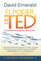 El Poder de TED* (*El Empoderamiento Dinámico) (Editión 10 Aniversario) by David Emerald, 9780996871822