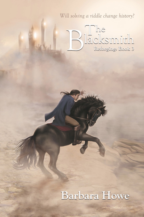 The Blacksmith by Barbara Howe, Barbara Howe, 9781925956030