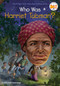Who Was Harriet Tubman? by Yona Zeldis McDonough, Who HQ, Nancy Harrison, 9780593097229