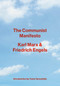 The Communist Manifesto (Miniature Edition) by Karl Marx, Friedrich Engels, Yanis Varoufakis, 9780525566724